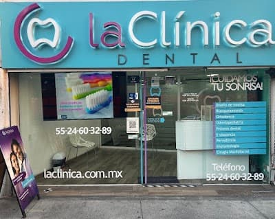 La Clínica Dental (Lindavista)