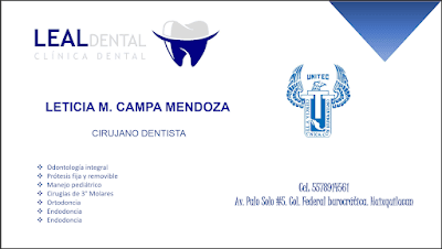 LEAL DENTAL / Dra. Leticia Campa Mendoza